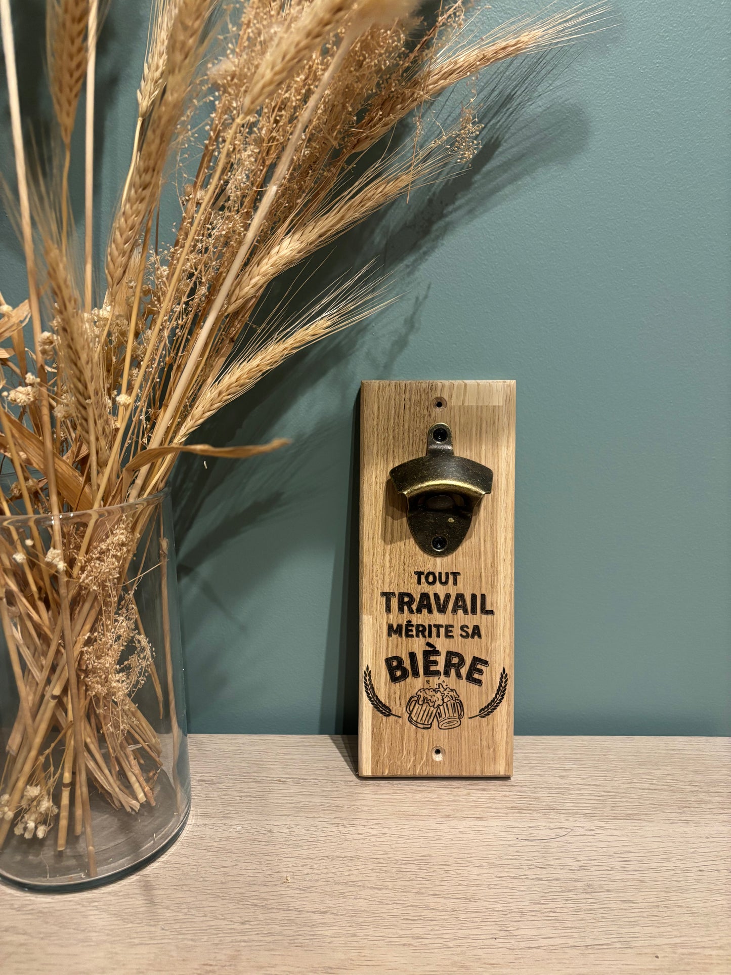 Décapsuleur mural ''Tout travail mérite sa bière"