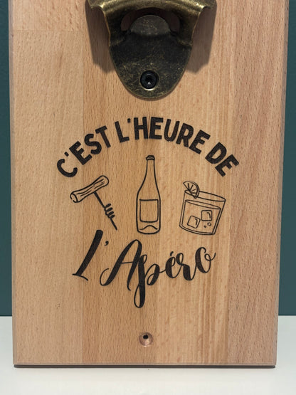 Décapsuleur mural ''C'est l'heure de l'apéro"